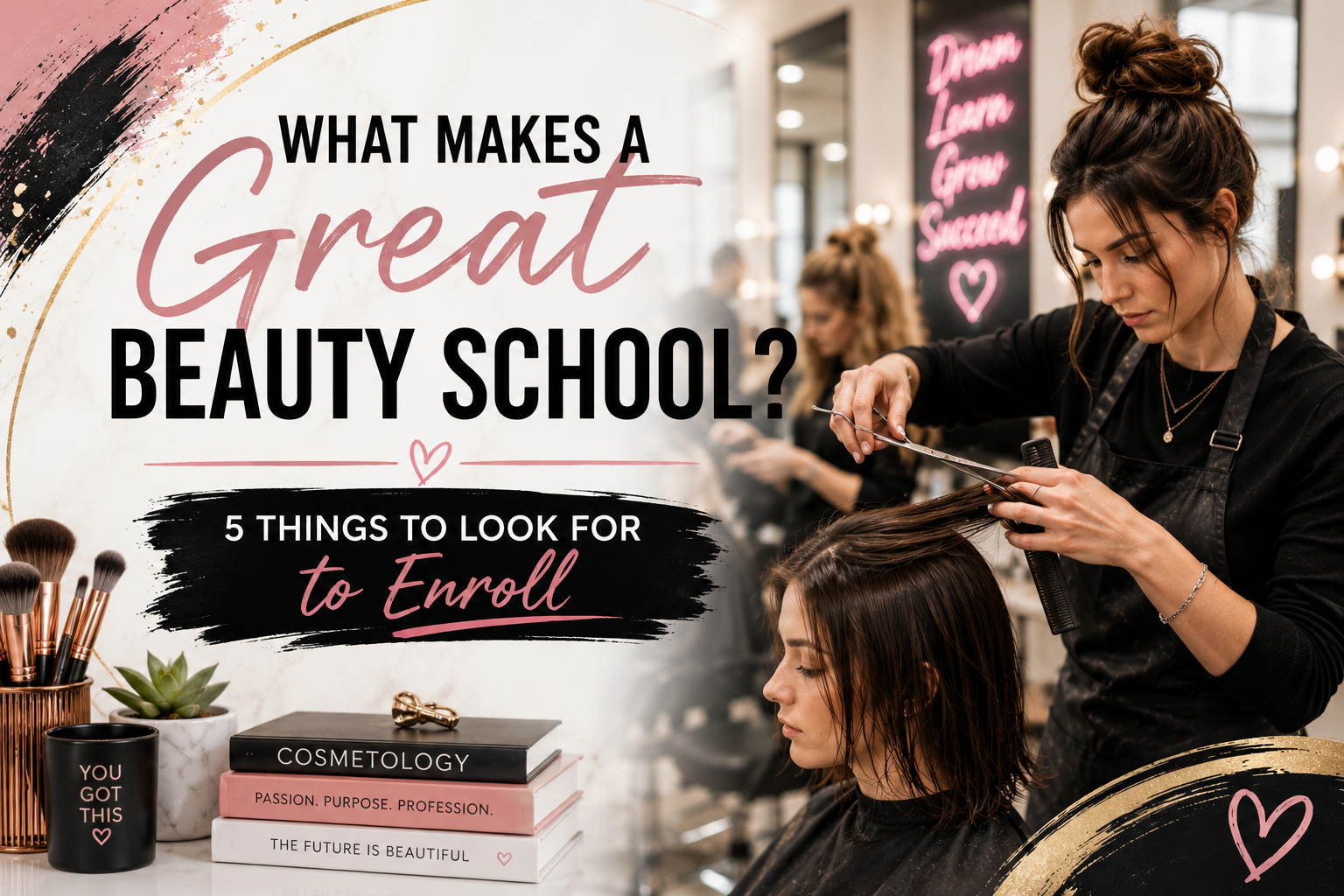 tspa   -What Makes a Great Beauty School? 5 Things to Look for Before You Enroll
